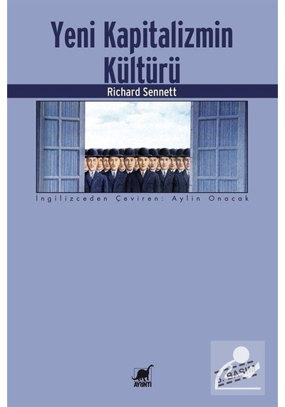 Yeni Kapitalizmin Kültürü - Richard Sennett - Ayrıntı Yayınları