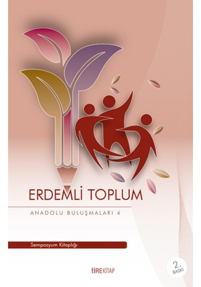 Erdemli Toplum / Anadolu Buluşmaları 4 Kollektif Tire Kitap