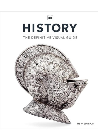 History The Definitive Visual Guide: From The Dawn Of Civilizatio