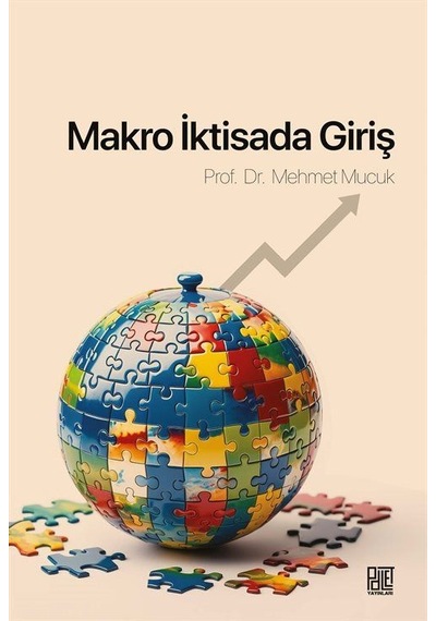 Makro İktisada Giriş / Mehmet Mucuk