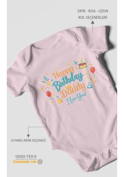 Morivokids Happy Birthday Dad I Love You Kısa Kollu Bebek Body Bebe Pembe