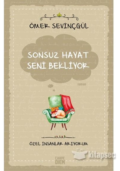 Sonsuz Hayat Seni Bekliyor - Ömer Sevinçgül - Carpediem