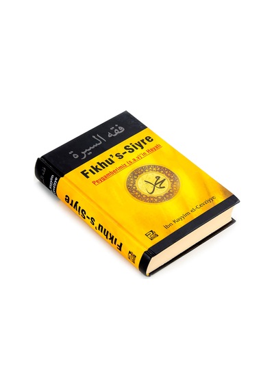 Fıkhu'S Siyre Peygamberimiz S.A.V Hayatı - Ibn Kayyım El-Cevziy