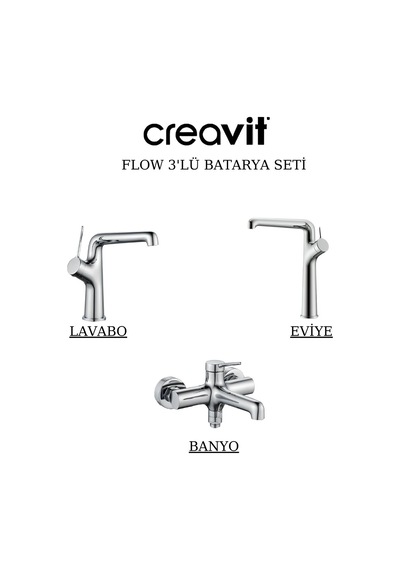 Creavit Flow Lavabo Banyo Eviye Bataryası 3'lü Set FL1500-FL2500-FL8500 Krom