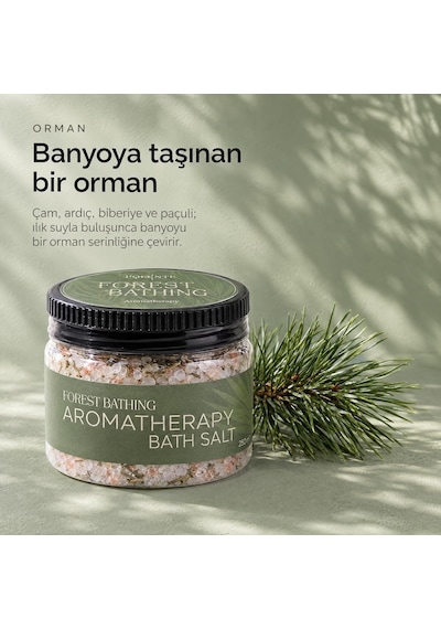 Forest Bathing, Aromaterapik Banyo Tuzu, 250 Ml 285 ML