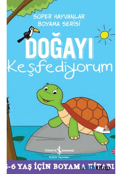 Süper Hayvanlar Boyama Serisi Doğayı Keşfediyorum