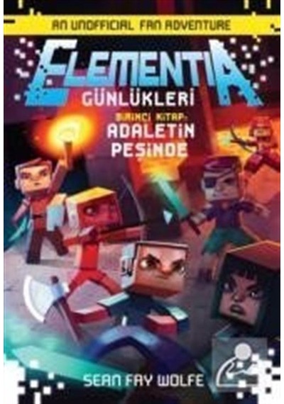 Elementia Günlükleri 1 - Adaletin Peşinde - Sean Fay Wolfe - Doğan ve Egmont Yayıncılık