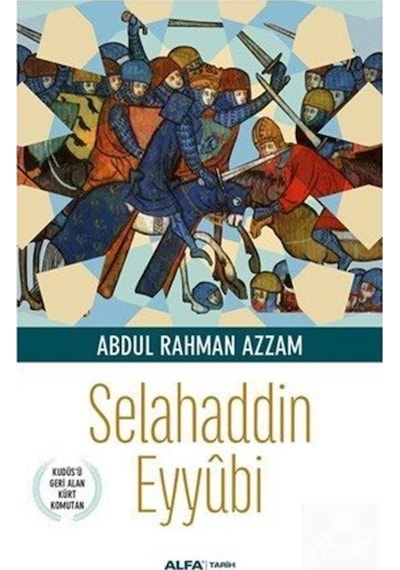 Selahaddin Eyyubi / Abdul Rahman Azzam 9786051069951