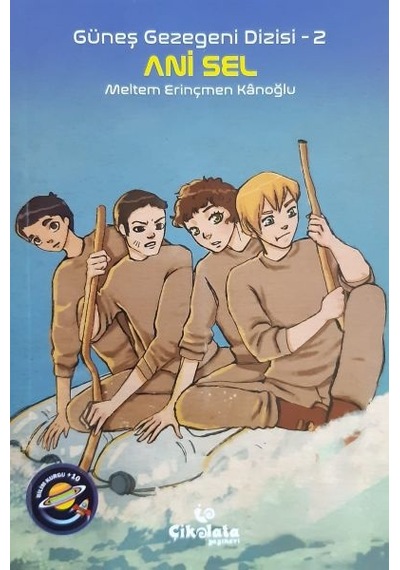Güneş Gezegeni Dizisi 2 - Ani Sel