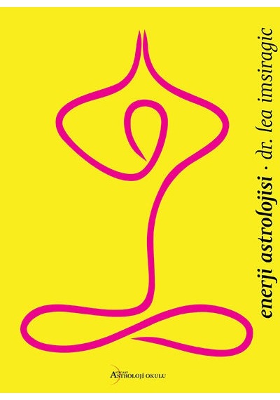 Enerji Astrolojisi Kitap Dr. Lea Imsiragic