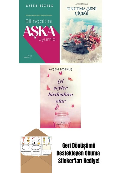 Bilinçaltını Aşka Uyumla + Unutma Beni Çiçeği + İyi Şeyler Birdenbire Olur