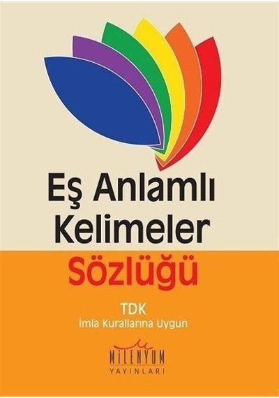 Eş Anlamlı Kelimeler Sözlüğü