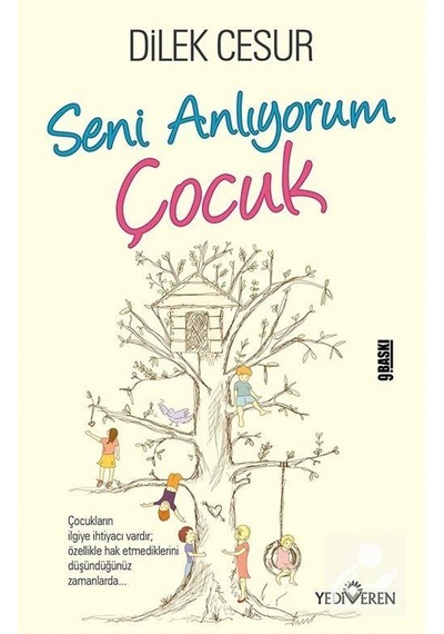 Seni Anlıyorum Çocuk / Dilek Cesur