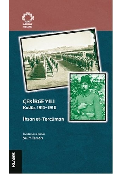Çekirge Yılı - İhsan et-Tercüman - Klasik Yayınları