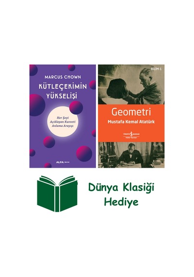Kütleçekimin Yükselişi + Geometri + Dünya Klasiği Hediye