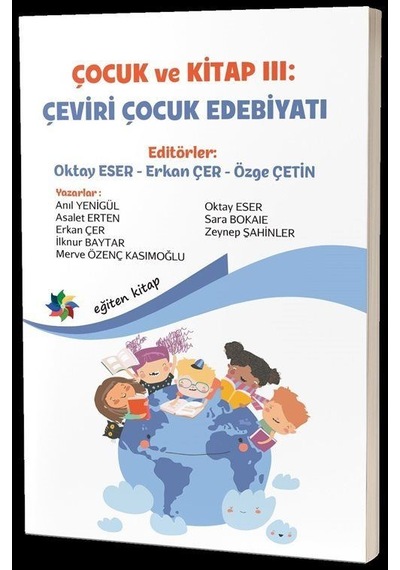 Çocuk Ve Kitap Iıı: Çeviri Çocuk Edebiyatı / Kolektif