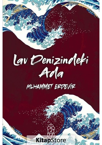 Lav Denizindeki Ada - Muhammet Erdevir