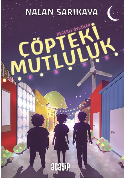 Çöpteki Mutluluk 9786059534727