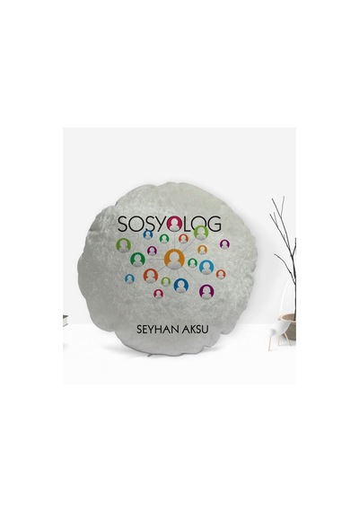 Kişiye Özel Isimli Sosyolog Tasarımlı Dekoratif Kırlent Yastık-1