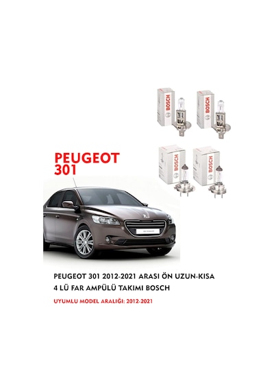 PEUGEOT 301 2012-2021 ARASI ÖN UZUN-KISA 4 LÜ FAR AMPÜLÜ TAKIMI BOSCH