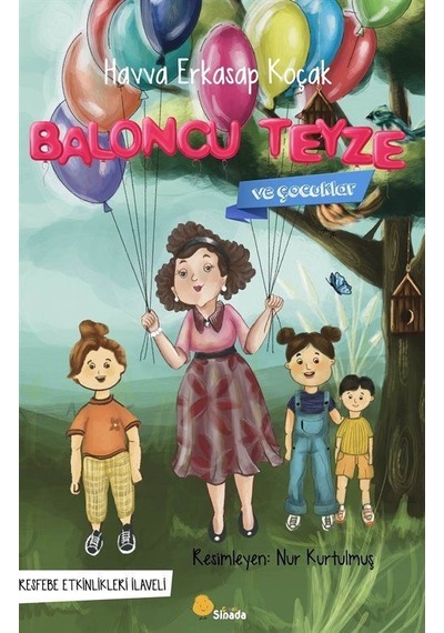 Baloncu Teyze Ve Çocuklar / Havva Erkasap Koçak