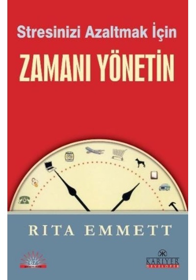 Stresinizi Azaltmak İçin Zamanı Yönetin