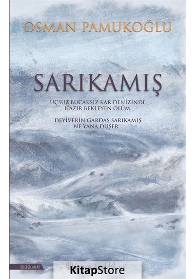 Sarıkamış / Osman  Pamukoğlu