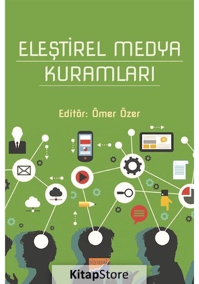Eleştirel Medya Kuramları- Siyasal Kitabevi
