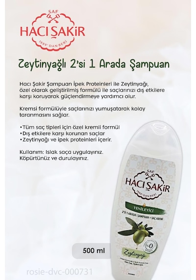 11 Al 10 Öde Hacı Şakir Zeytinyağlı 2si 1 Arada Şampuan Yenileyici 500 Ml Ve Rosıe