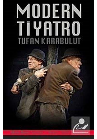 Modern Tiyatro - Tufan Karabulut - Mitos Boyut Yayınları