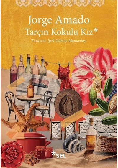 Tarçın Kokulu Kız / Jorge Amado