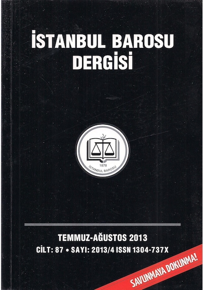 İstanbul Barosu Dergisi Savunmaya Dokunma Cilt 87 Sayı 2013