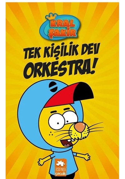 Kral Şakir Tek Kişilik Dev Orkestra Eksik Parça Yay