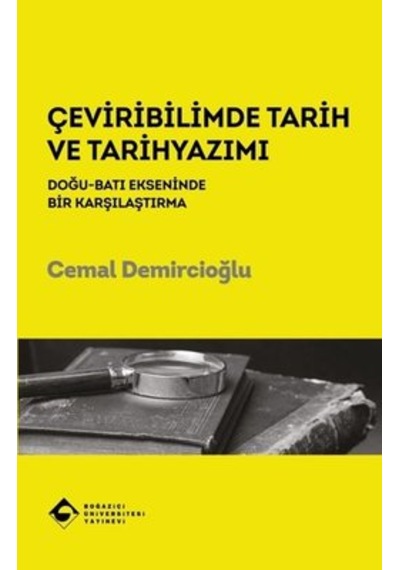 Çeviribilimde Tarih Ve Tarihyazımı