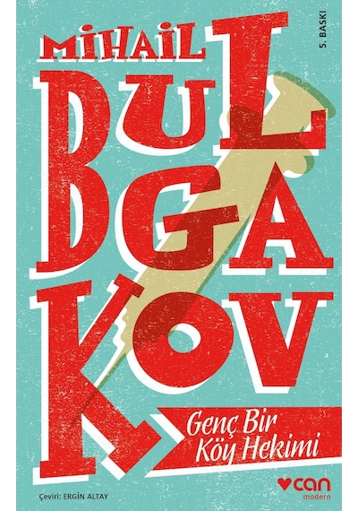 Genç Bir Köy Hekimi - Mihail Bulgakov - Can Yayınları