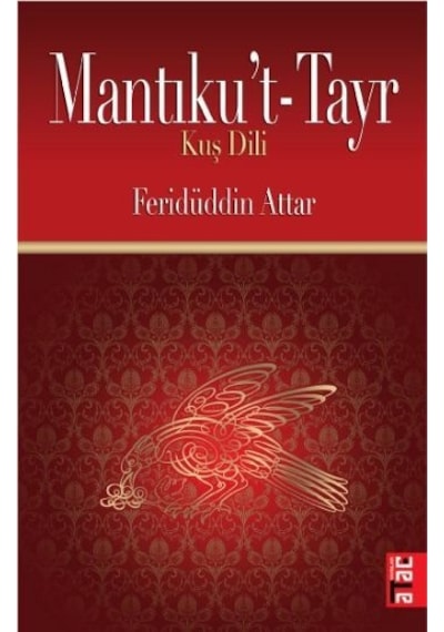 Mantıku't Tayr - Feridü'd-din Attar - Ataç Yayınları