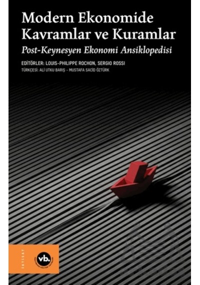Modern Ekonomide Kavramlar Ve Kuramlar Vakıfbank Kültür Yayınları