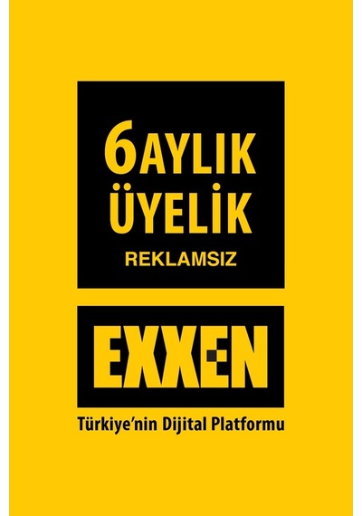 Exxen 6 Aylık Reklamsız Üyelik Paketi - Dijital Abonelik (537839982)