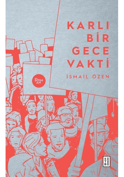 Karlı Bir Gece Vakti - İsmail Özen - Ketebe