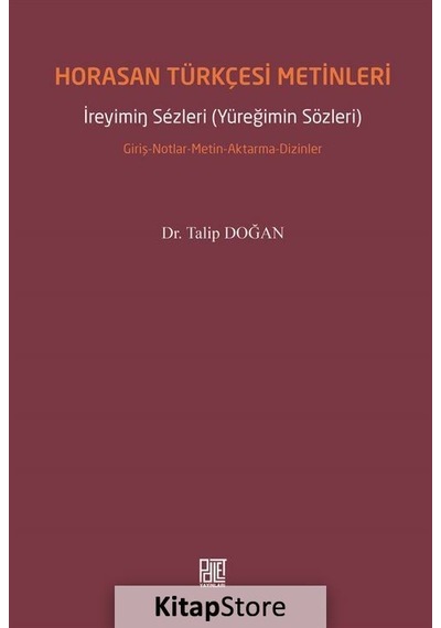 Horasan Türkçesi Metinleri  - Talip Doğan  - Palet Yayınları