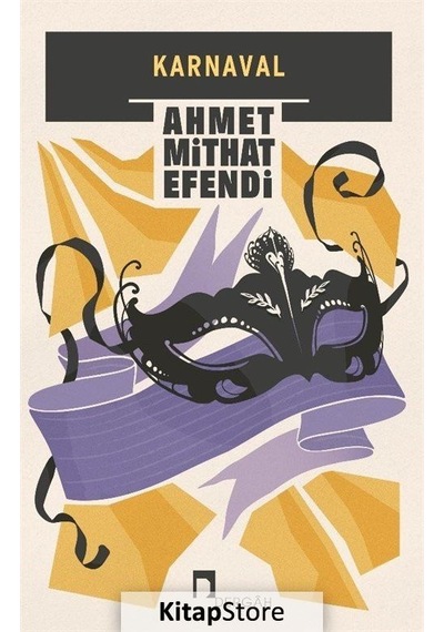 Karnaval / Ahmet Mithat Efendi