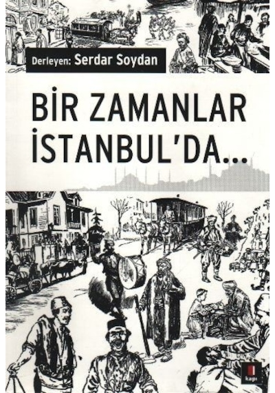 Bir Zamanlar İstanbul'da- Kapı Yayınları