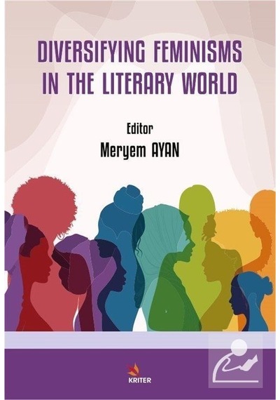 Diversifying Feminisms in The Literary World- Kriter