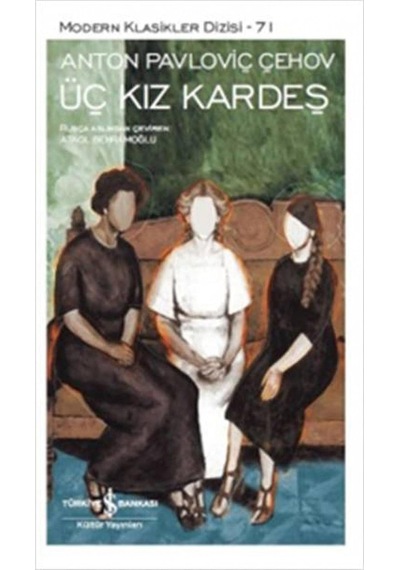 Üç Kız Kardeş: Modern Klasikler Dizisi - 71