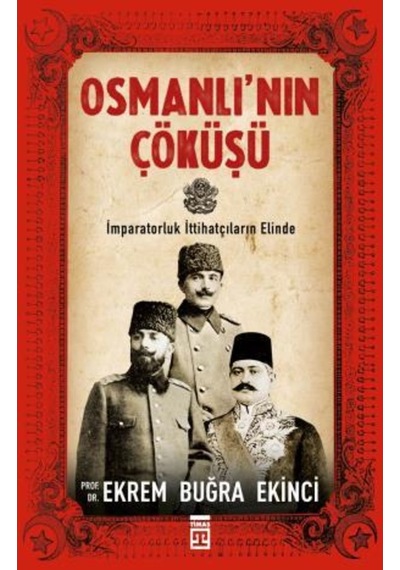 Osmanlının Çöküşü