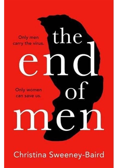 The End Of Men (Hardcover) 9780008407926