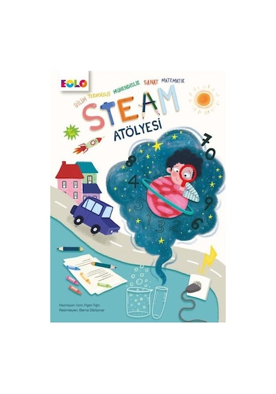 Steam Atölyesi - Bilim - Teknoloji - Mühendislik - Sanat - Matematik- Eolo