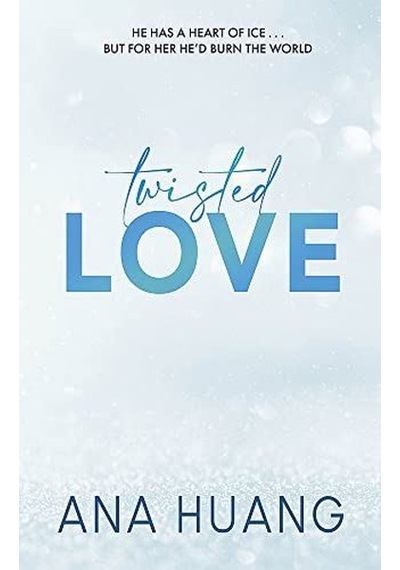 Twisted Love (Twisted 1)
