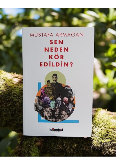 Sen Neden Kör Edildin