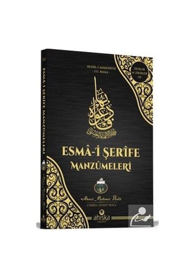 Esmai Şerife Manzümeleri / Ahmet Mahmut Ünlü